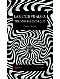 la_gente_ve_algo_piegari
